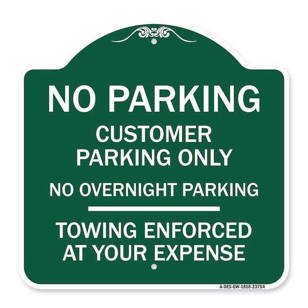 Signmission No Parking Customer Parking Only No Overnight Parking Towing Enforced at Your Expense, GW-1818-23754 A-DES-GW-1818-23754 - main